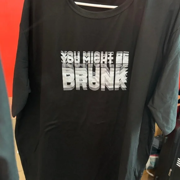 Uni-Sex YOU MIGHT BE DRUNK Tee — Bold Graphic Humor Shirt Lg, Xl, Xxl, 3x New - Picture 5 of 5